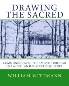 Drawing_the_Sacred by Seattle Life coach William Wittmann
